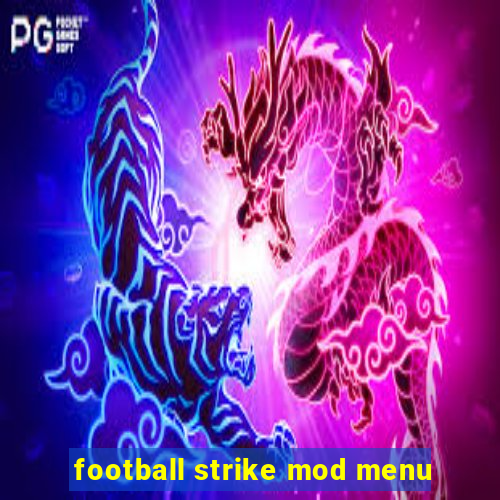 football strike mod menu